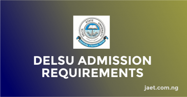 delsu admission requirements
