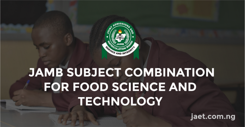 jamb subject combination for food science