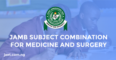 jamb subject combination for medicine and surgery