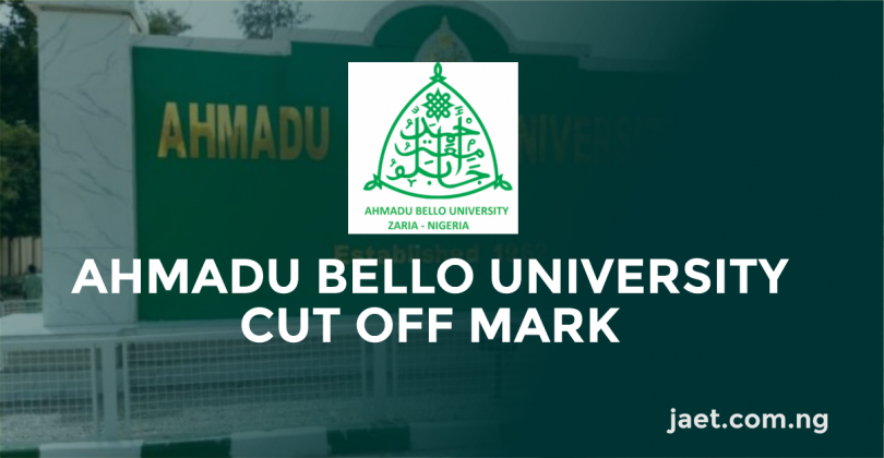 Ahmadu Bello University Cut Off Mark