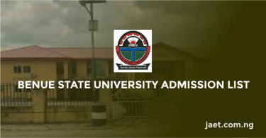 Benue State University Admission List