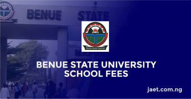 Benue State University School Fees