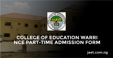College Of Education Warri NCE Part-Time Admission Form
