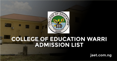 College of Education Warri Admission List