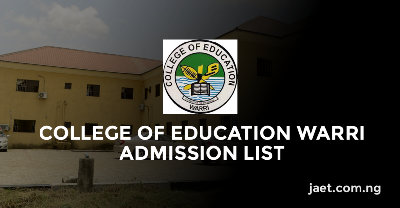 College of Education Warri Admission List