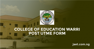 College of Education Warri Post UTME Form