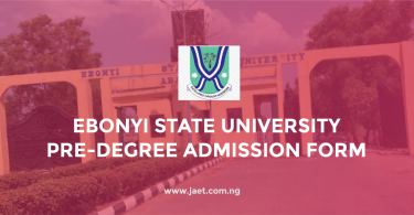 Ebonyi State University Pre-degree Admission Form