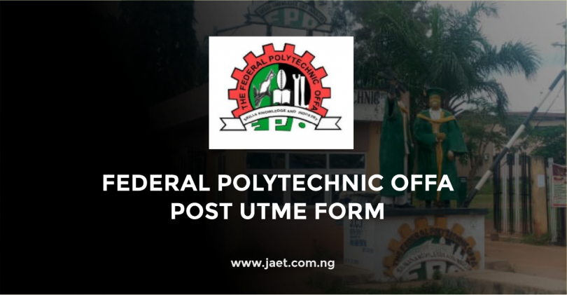 Federal Polytechnic Offa Post UTME Form
