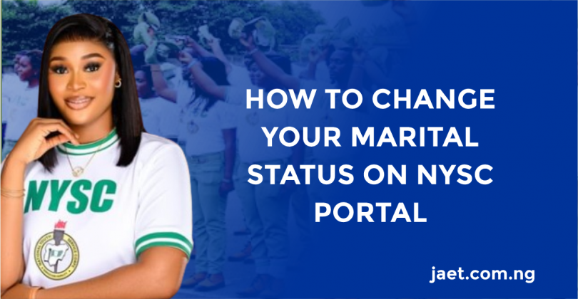 Change Marital Status on NYSC Portal