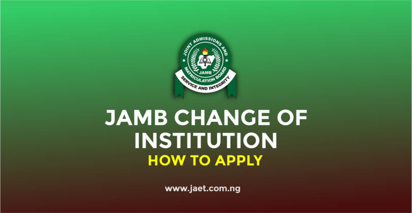 JAMB Change of Institution Form