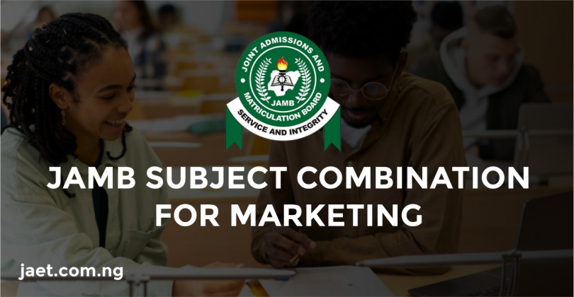 JAMB Subject Combination for Marketing