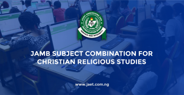 JAMB Subject Combination for Christian Religious Studies