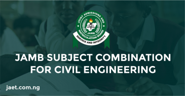 JAMB Subject Combination for Civil Engineering