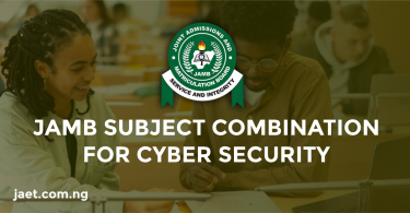 JAMB Subject Combination For Cyber Security