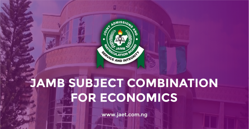 JAMB Subject Combination for Economics