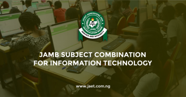 JAMB Subject Combination for Information Technology