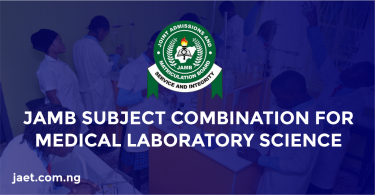 JAMB Subject Combination For Medical Laboratory Science