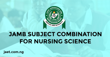 JAMB Subject Combination for Nursing