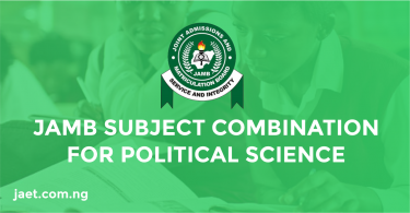 JAMB Subject Combination for Political Science