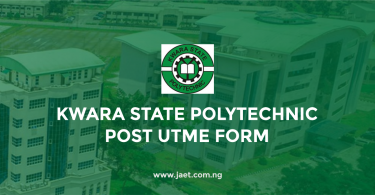 Kwara State Polytechnic Post UTME Form