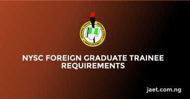 NYSC Foreign Graduate Trainee Requirements