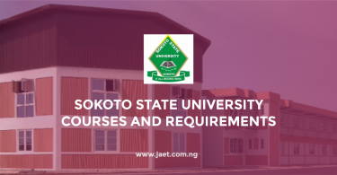 Sokoto State University Courses and Requirements