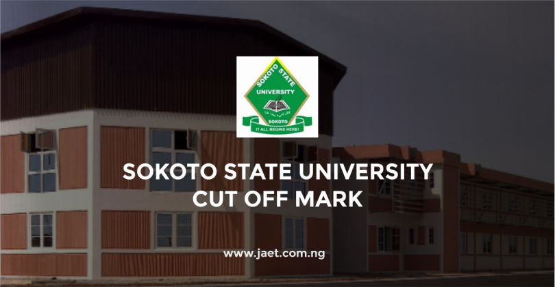 Sokoto State University Cut Off Mark