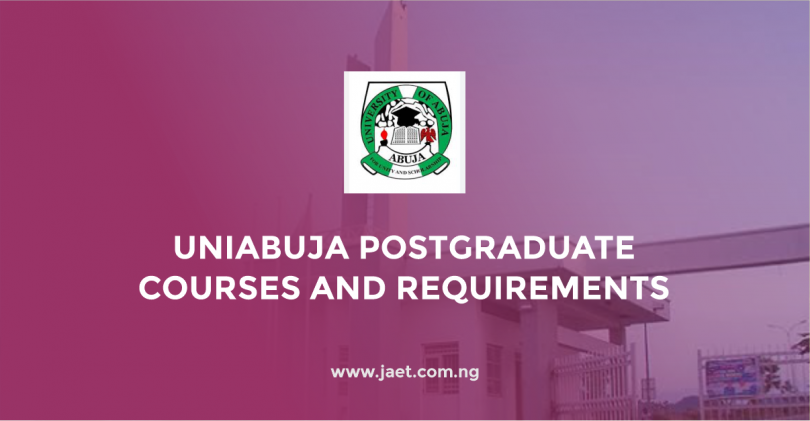 UNIABUJA Postgraduate Courses and Requirements