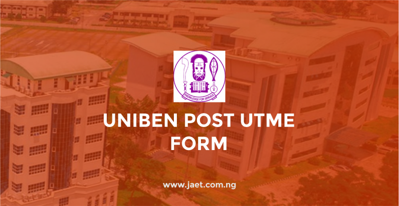 UNIBEN Post UTME Screening Form