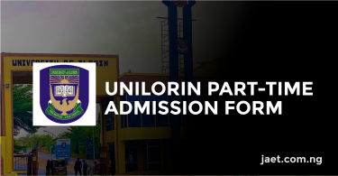 UNILORIN Part-time Admission Form
