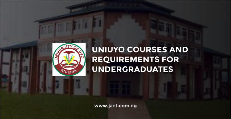 UNIUYO Courses and Requirements for Undergraduates