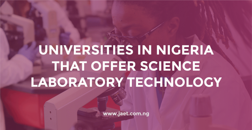 Universities that Offer Science Laboratory Technology in Nigeria