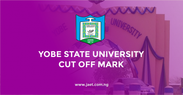 Yobe State University Cut Off Mark
