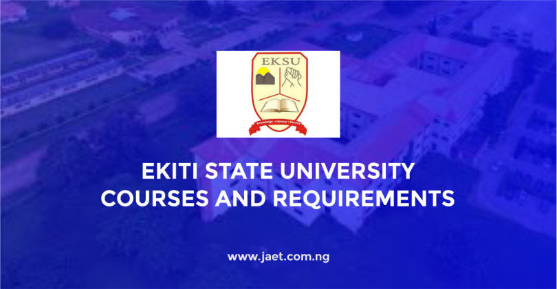 Ekiti State University Courses and Requirements