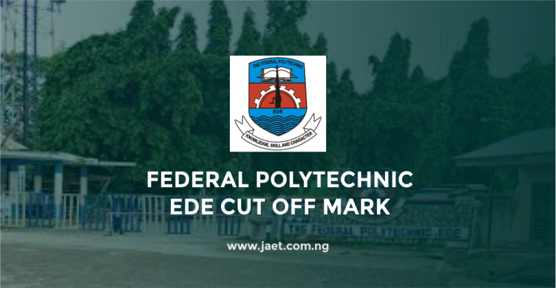 Federal Polytechnic Ede Cut Off Mark