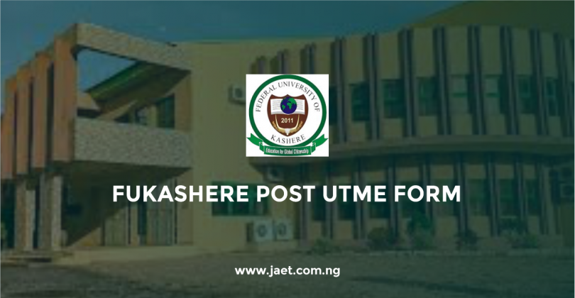 FUKASHERE Post UTME Form