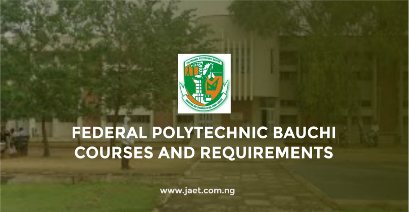 Federal Polytechnic Bauchi Courses