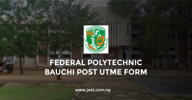 Federal Polytechnic Bauchi Post UTME Form