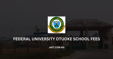 Federal University Otuoke School Fees