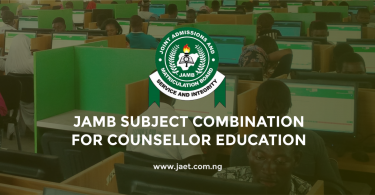 JAMB Subject Combination for Counsellor Education