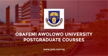Obafemi Awolowo University Postgraduate Courses