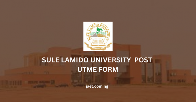 Sule Lamido University Post UTME Form