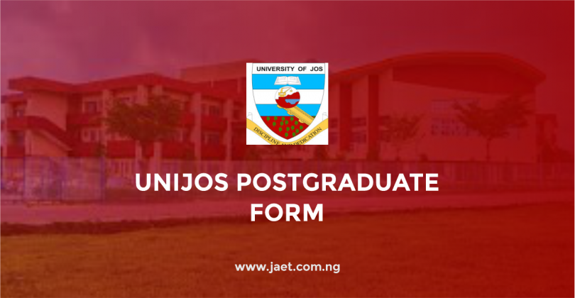 UNIJOS Postgraduate Admission Form