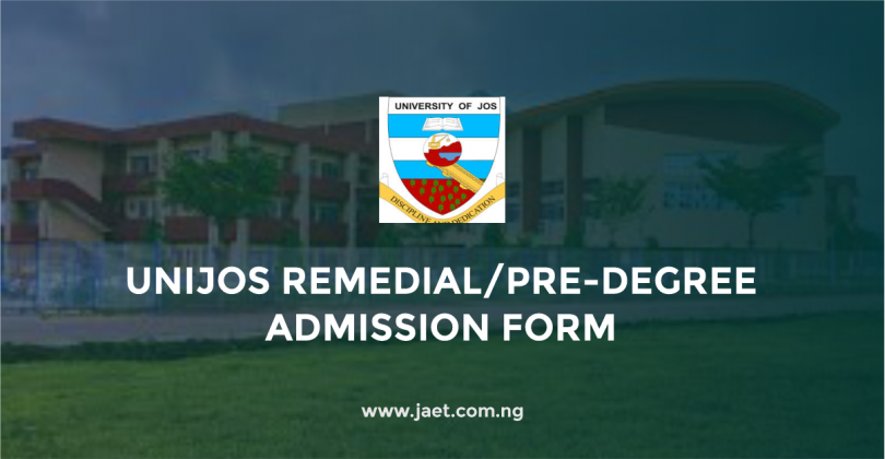 UNIJOS Remedial/Pre-degree Admission Form